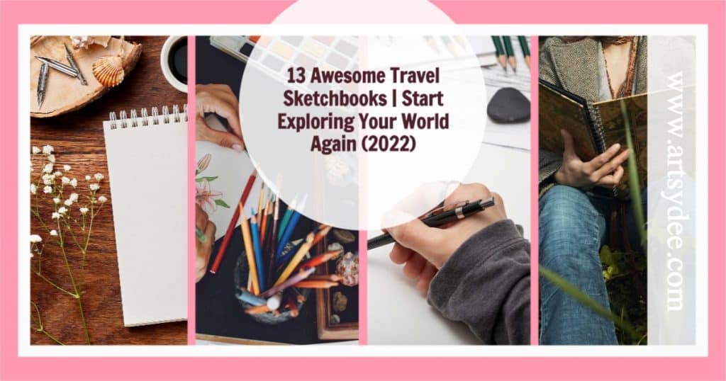 13-Awesome-Travel-Sketchbooks-|-Start-Exploring-Your-World-Again-(2022) 2