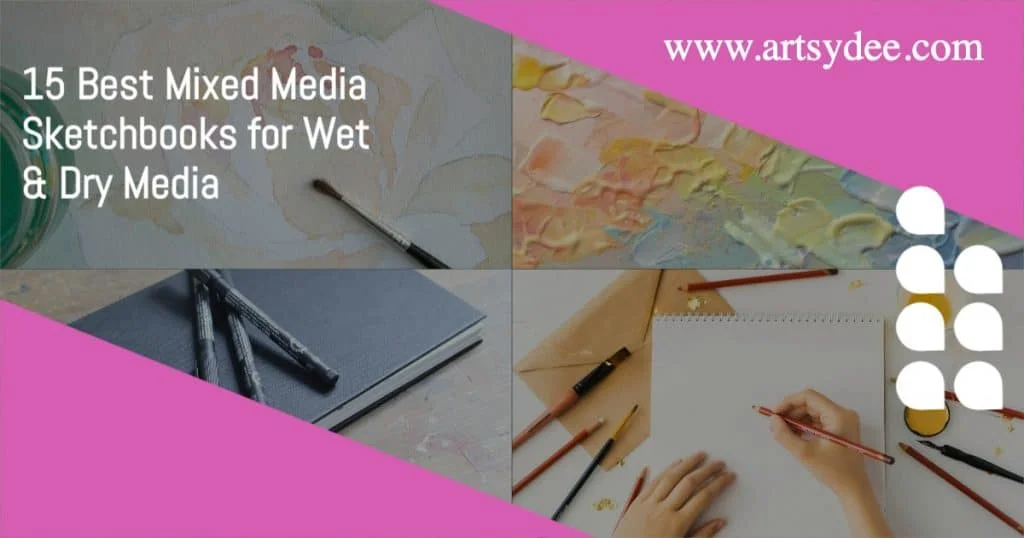 https://www.artsydee.com/wp-content/uploads/2021/04/15-Best-Mixed-Media-Sketchbooks-for-Wet-Dry-Media-3-1024x538.jpg.webp