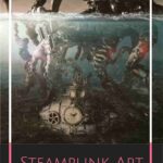 Steampunk art dream painting