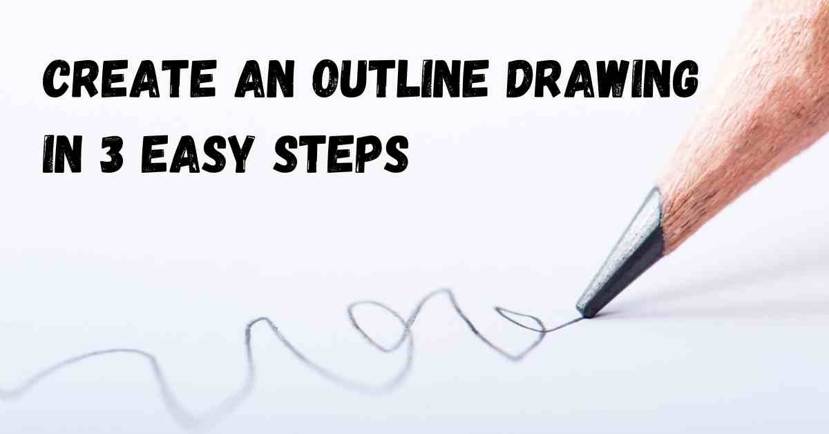 Outline Drawing featured image