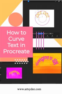 How to Curve Text in Procreate: The Ultimate Guide (2022) - Artsydee ...