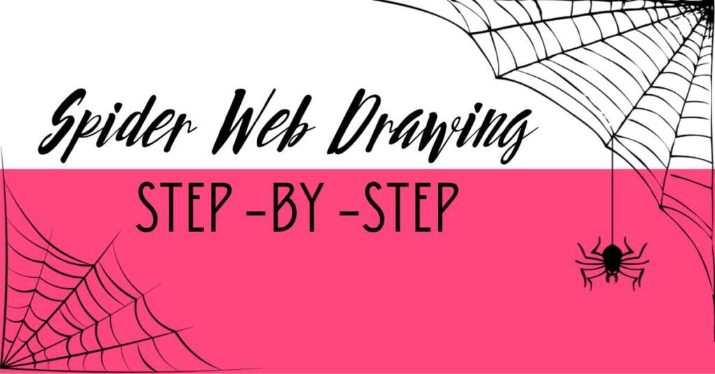 Spider Web Drawing | 3 Easy Step-by-Step Tutorials - Artsydee - Drawing ...