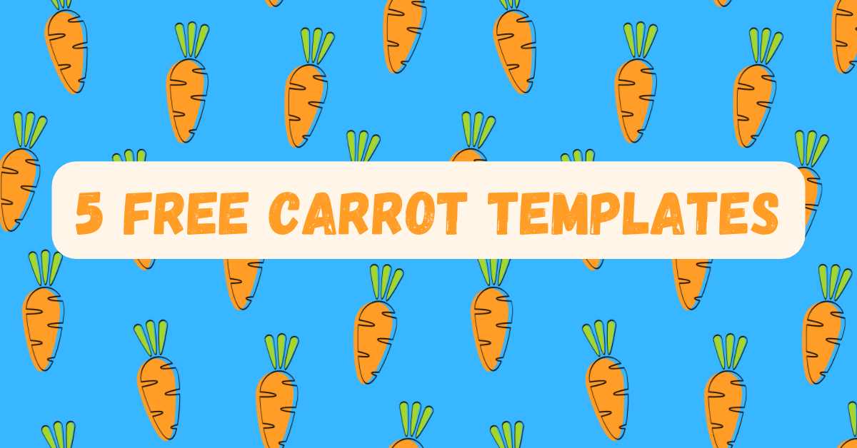 5 FREE CARROT TEMPLATE FEATURED IMAGE