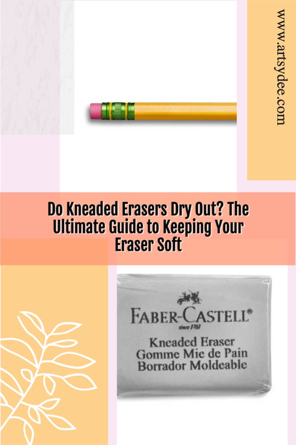 Do Kneaded Erasers Dry Out? The Ultimate Guide for Keeping Your Eraser Soft! Artsydee