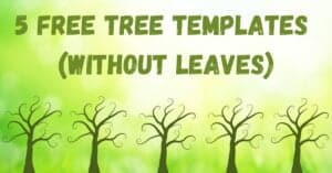 Tree Template without Leaves (5 Free Printables)