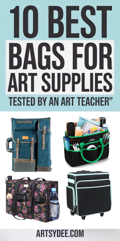 CARRYING ART SUPPLIES TO CLASS BEST ART BAGS 3