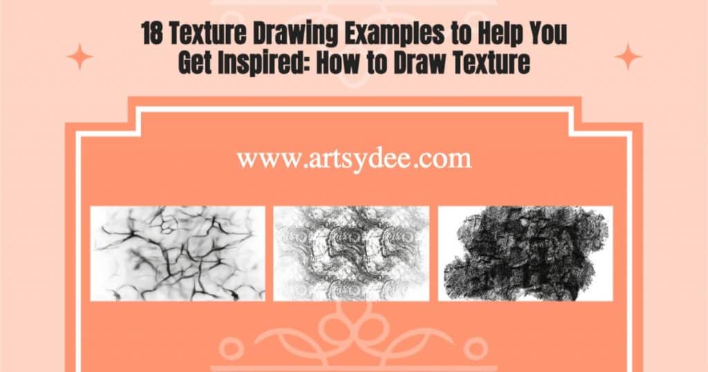 18-Texture-Drawing-Examples-to-Help-You-Get-Inspired:-How-to-Draw-Texture 1