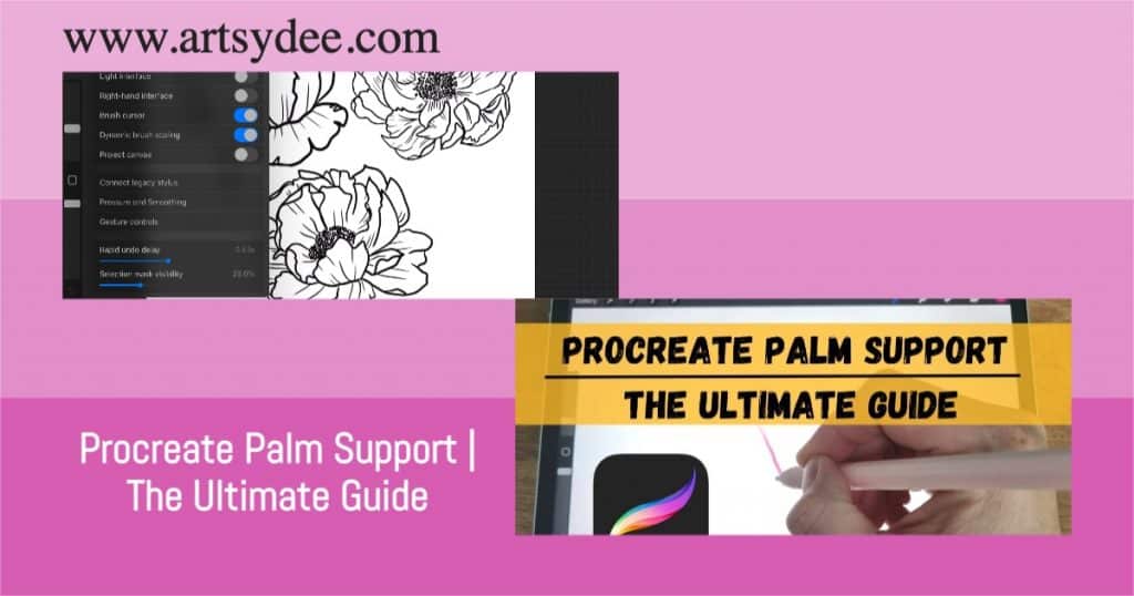 Procreate-Palm-Support-|-The-Ultimate-Guide 3