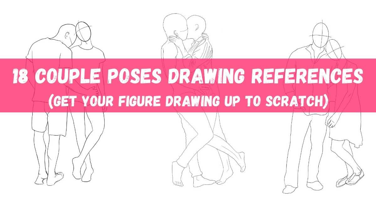 18 Romantic Couple Poses: Perfect Drawing References for Love-Inspired Art  - Artsydee - Drawing, Painting, Craft & Creativity