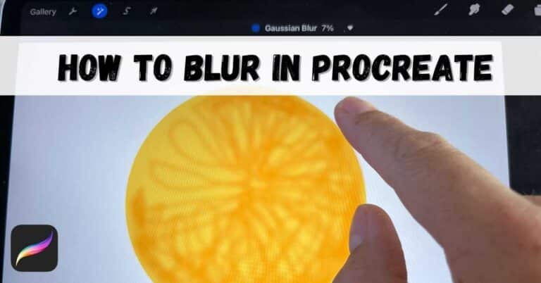 how to blur in procreate feature image