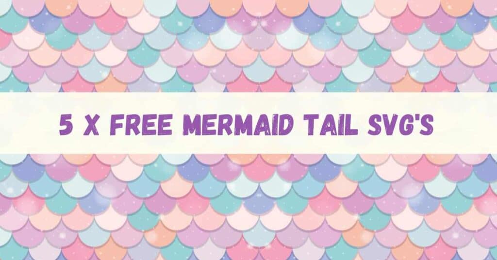 Looking for a Mermaid Tail Template? 5 FREE Magical Mermaid-Tail ...