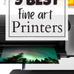 9 best fine art giclee printers