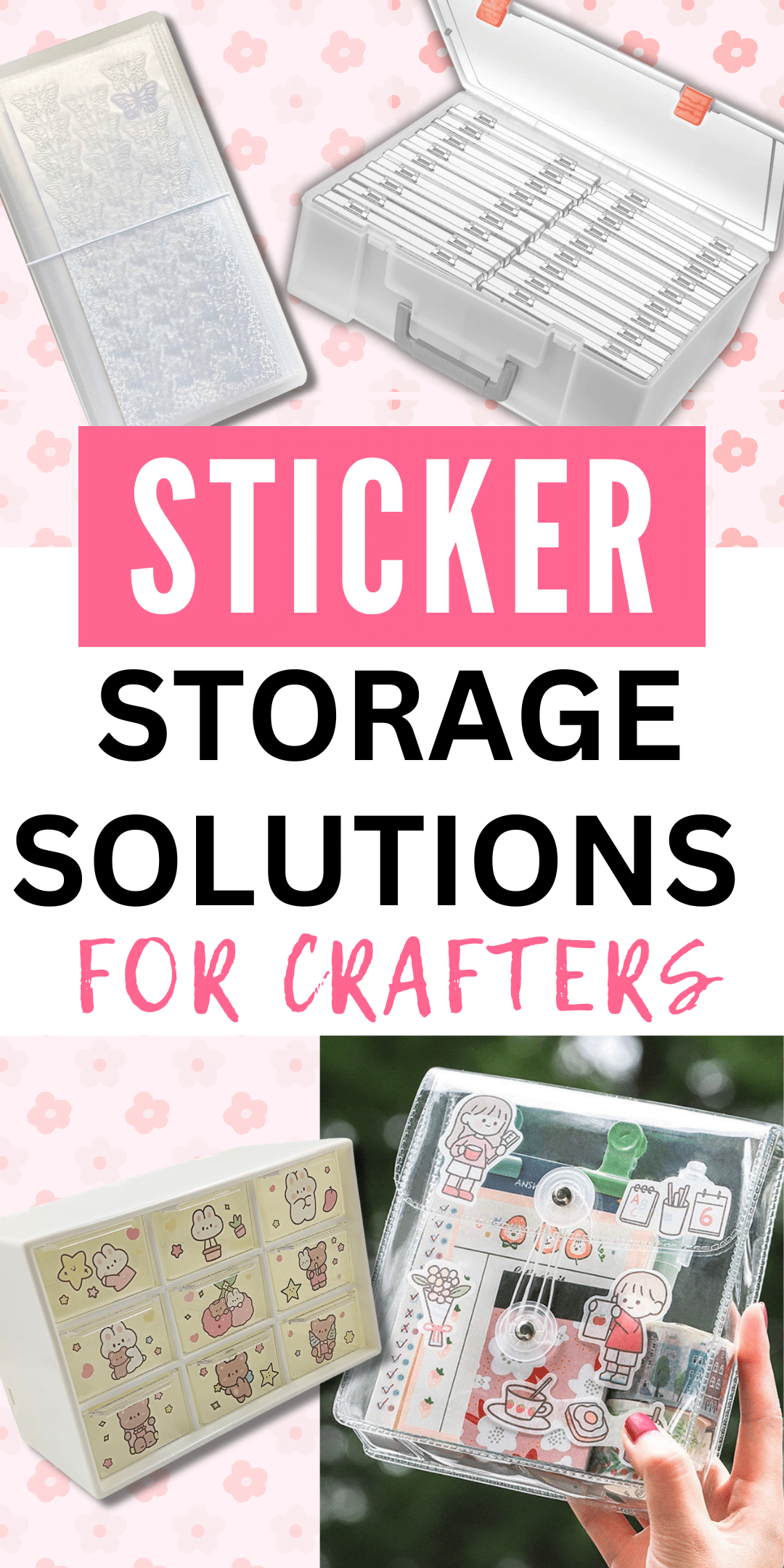 Sticker Storage Solutions Clever Ideas for Organizing Your Collection