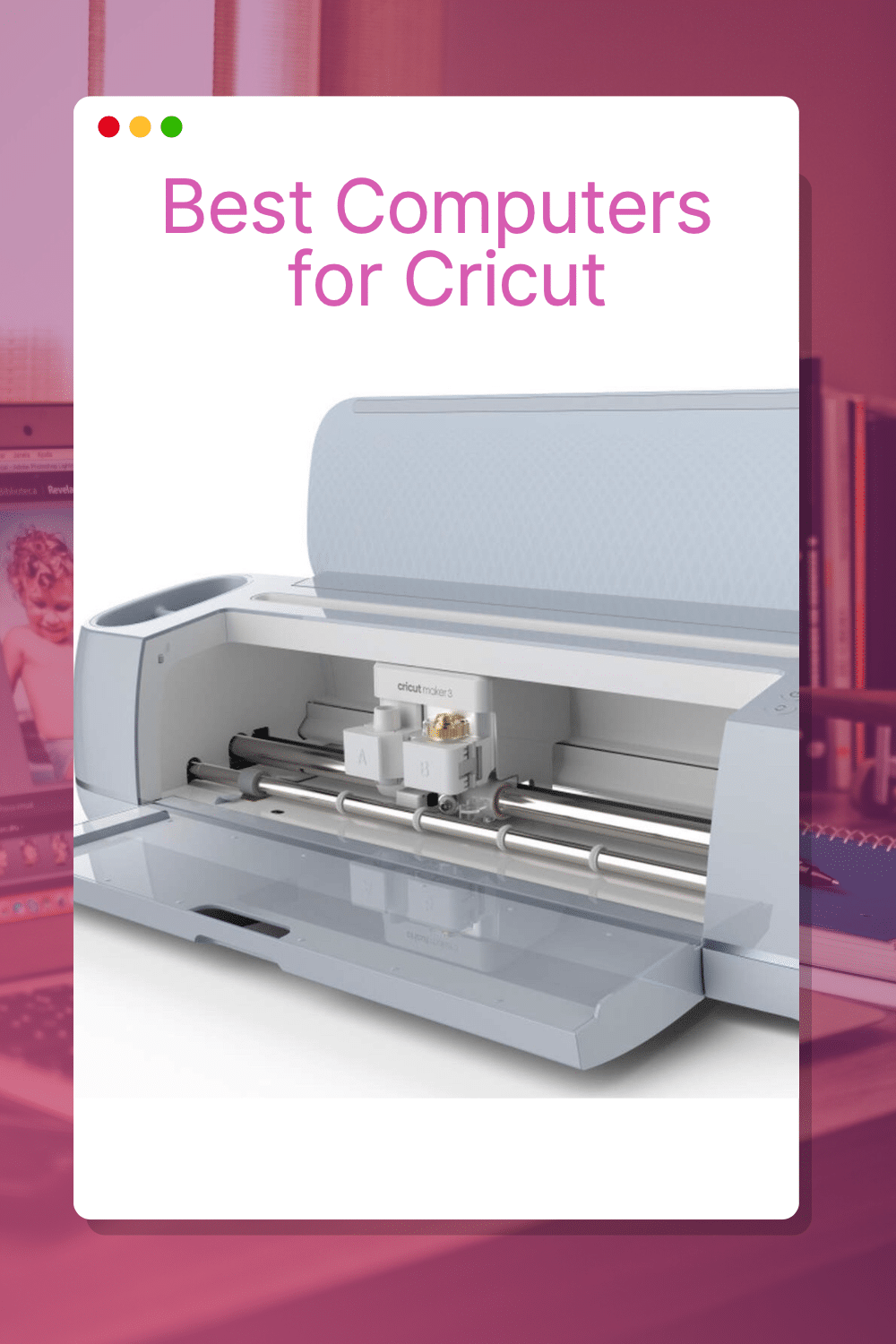 Best Computers for Cricut Top Picks for Smooth and Efficient Crafting