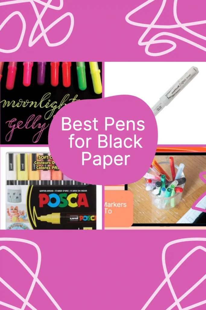 Best Pens for Black Paper: Top Picks for Dark Surfaces - Artsydee -  Drawing, Painting, Craft & Creativity
