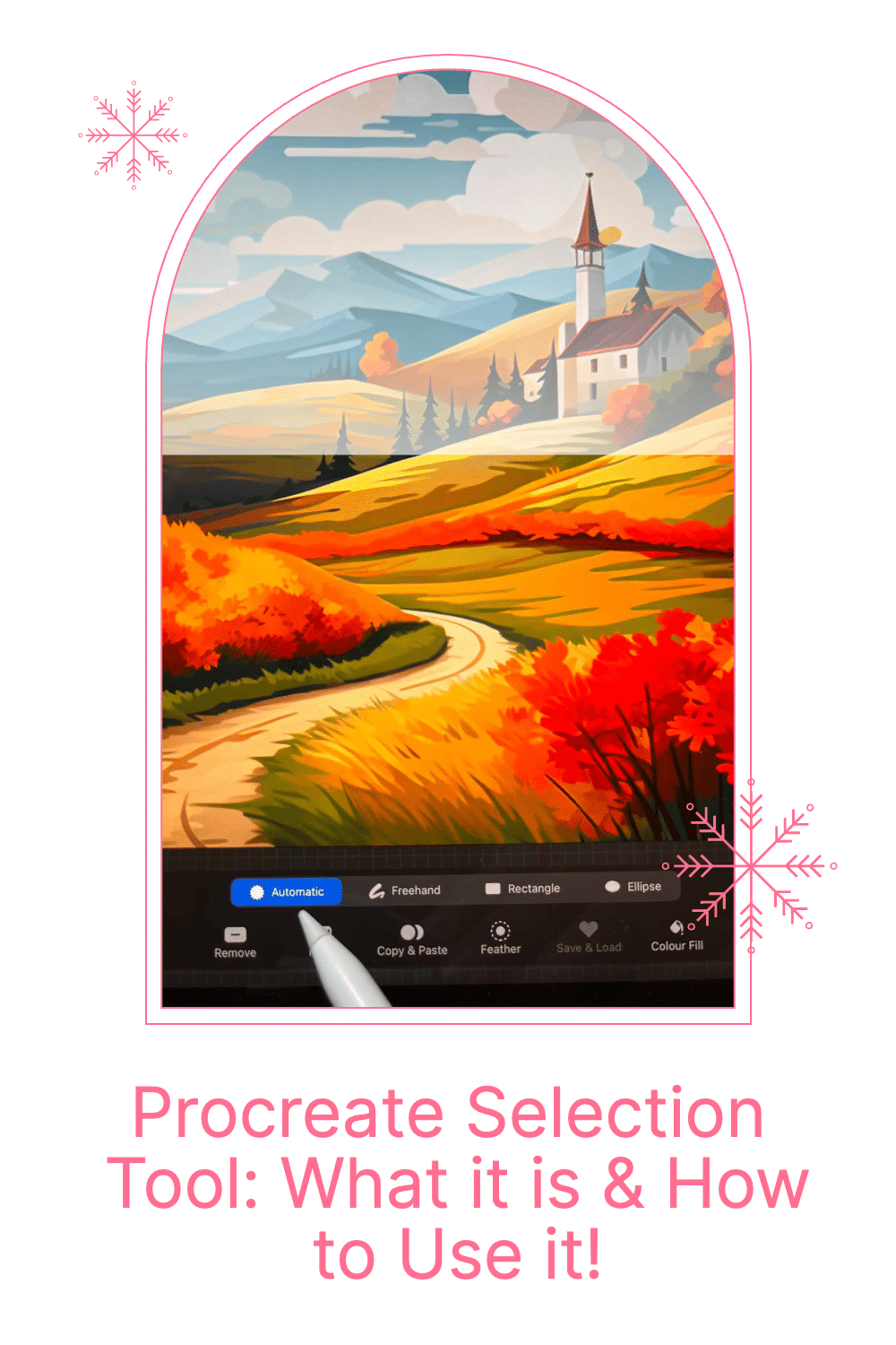 Procreate Selection Tool The Ultimate Guide for Digital Artists