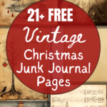 FREE christmas junk journal printables