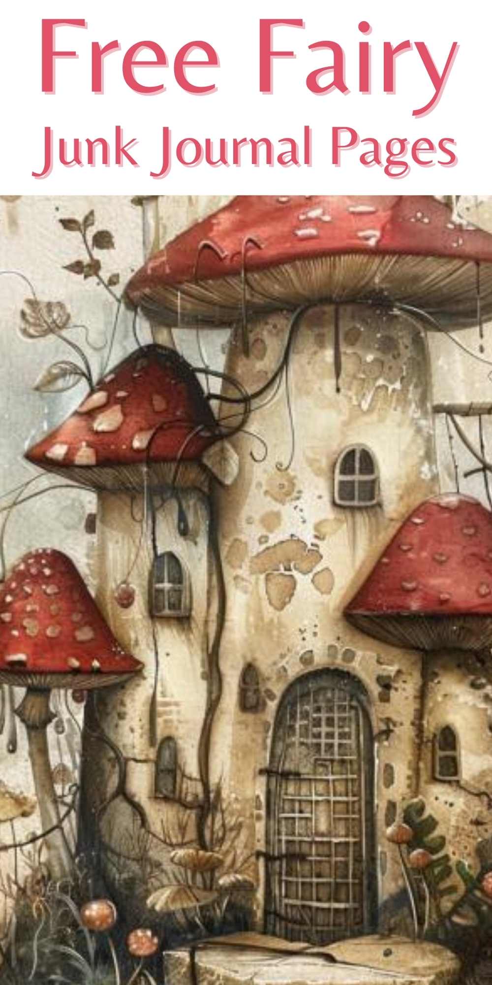 49 Free Printable Fairy Junk Journal Pages! - Artsydee - Drawing ...