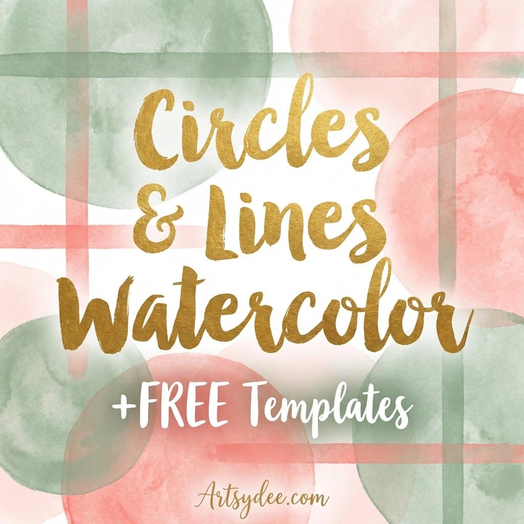 easy-watercolor-ideas-circles-and-lines featured image