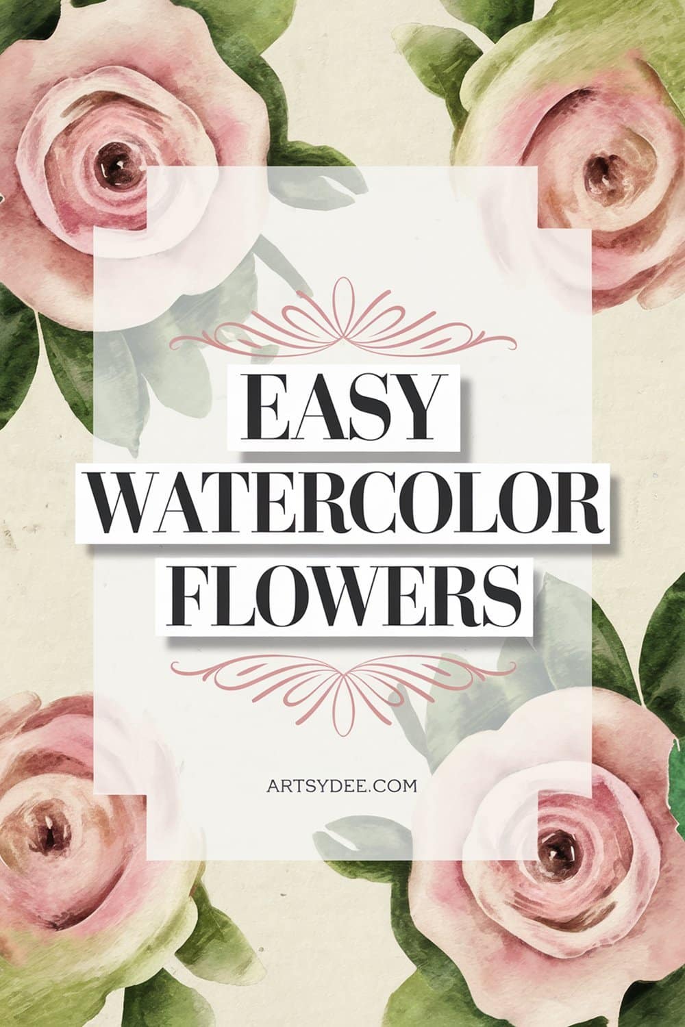 Easy watercolor flowers tutorial for beginners free practice sheets