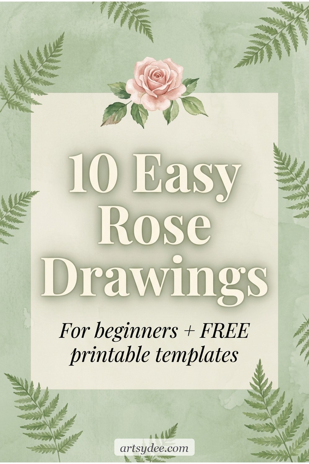 10 easy rose drawings for beginners &mdash; free printable rose templates from Artsydee