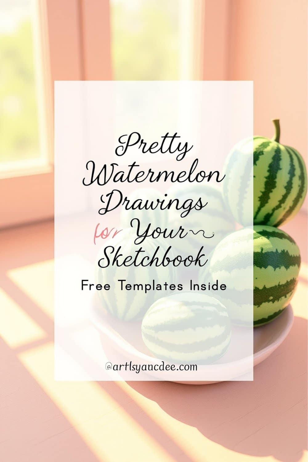 8 easy watermelon drawing templates pin save for later