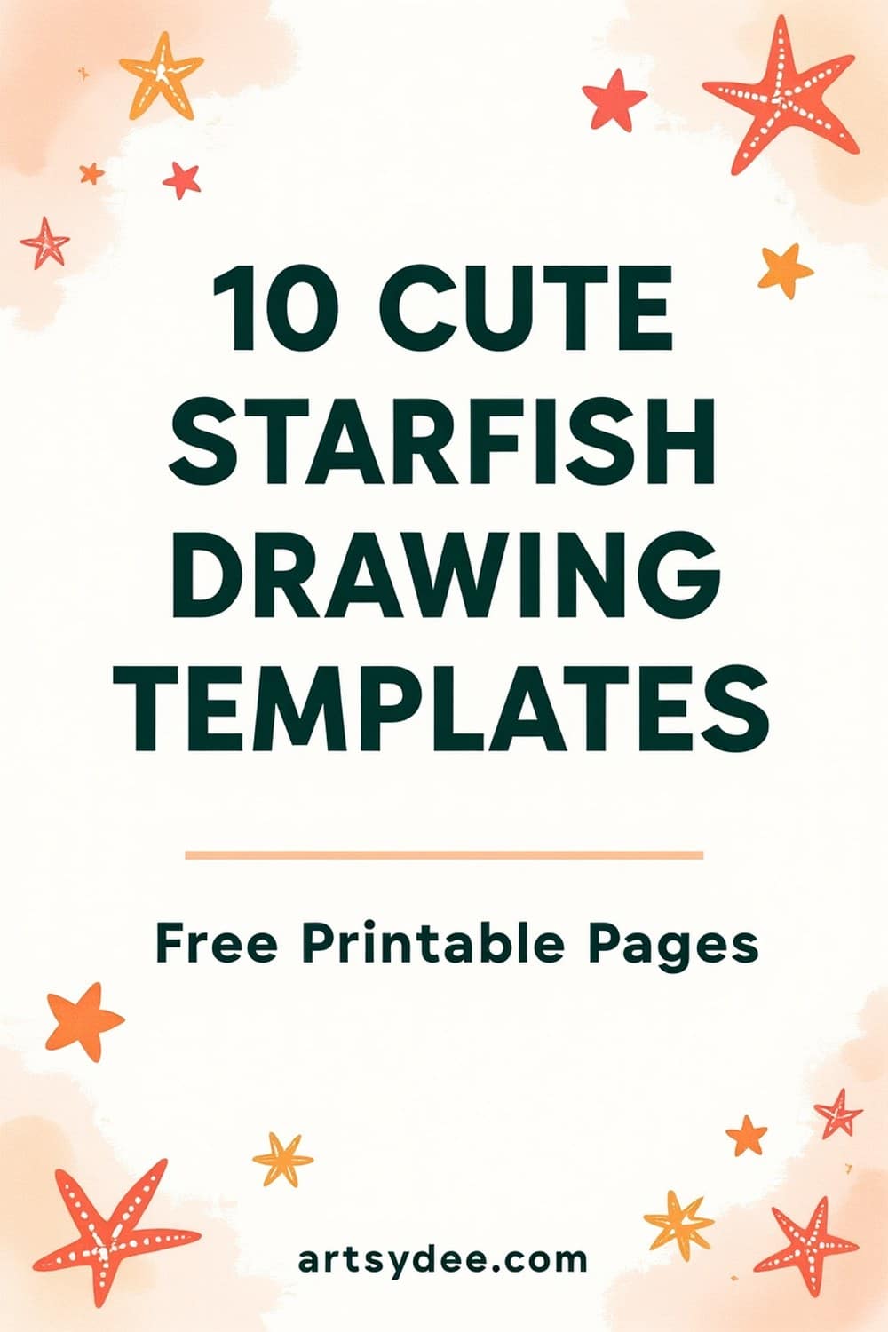 10 cute starfish drawing templates free printable pages pin