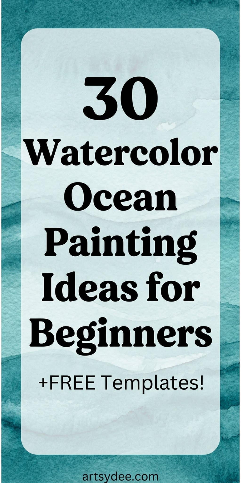 Watercolor ocean painting for beginners - easy techniques, step by step tutorial with free printable templates