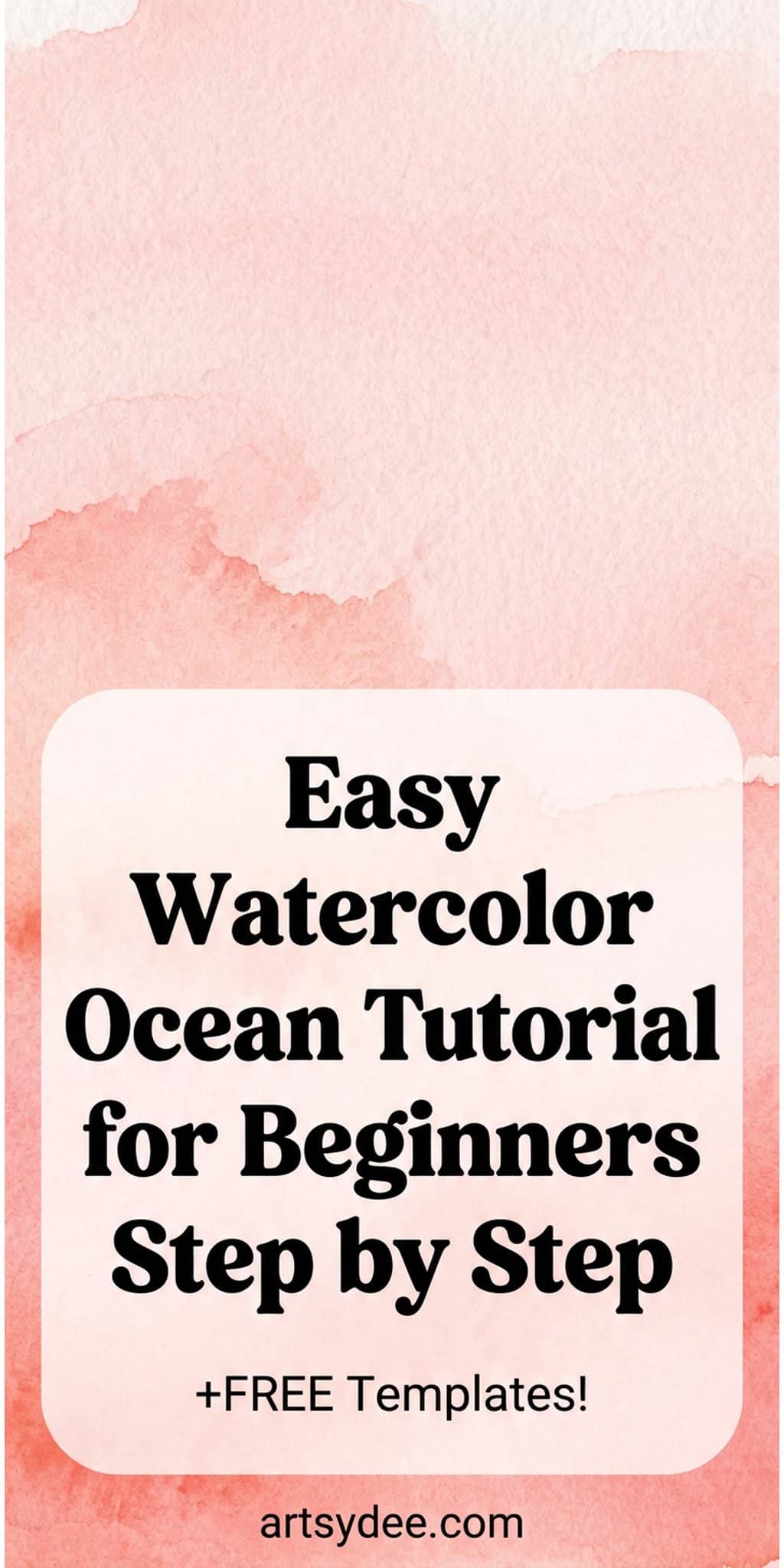 How to paint a watercolor ocean - easy beginner tutorial with free printable templates, step by step colour tips and 5 painting styles