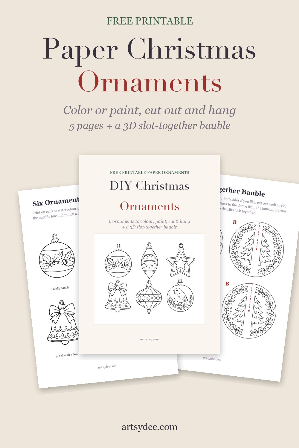 Free printable paper Christmas ornaments: the cover, the page of six ornaments to color or paint and the 3D slot-together bauble page