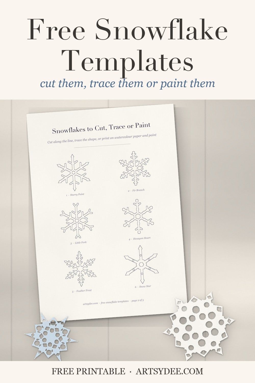 Pin: free snowflake templates to cut, trace or paint, the printed outline sheet with cut paper snowflakes